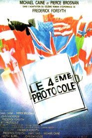 Film Le Quatrième protocole streaming VF complet