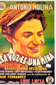Film Esa voz es una mina streaming VF complet