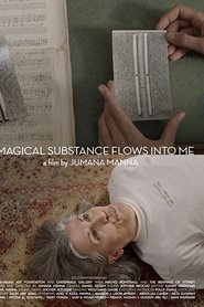 Imagen de A Magical Substance Flows Into Me
