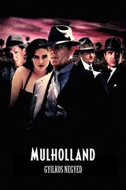 Mulholland - Gyilkos negyed 1997