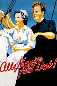 Film Alle mand paa dæk streaming VF complet