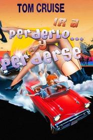 Imagen de Ir a perderlo y perderse