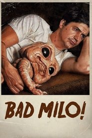 Bad Milo! 2013