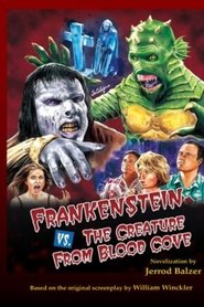 Frankenstein vs. the Creature from Blood Cove streaming sur filmcomplet