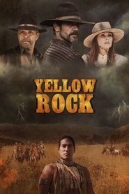 Yellow Rock streaming sur filmcomplet