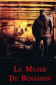 Film La mujer de Benjamín streaming VF complet