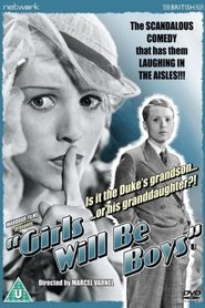Film Girls Will Be Boys streaming VF complet