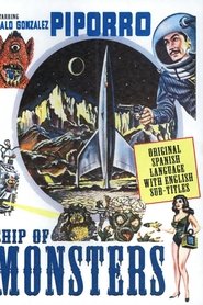 Film La nave de los monstruos streaming VF complet