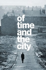 Film Of Time and the City streaming VF complet