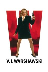 Film V.I. Warshawski : Un privé en escarpin streaming VF complet