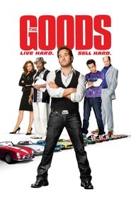 The Goods: Live Hard, Sell Hard streaming sur filmcomplet