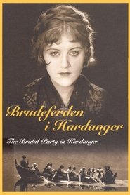 Brudeferden i Hardanger streaming sur filmcomplet