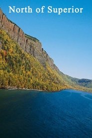 Film North of Superior streaming VF complet