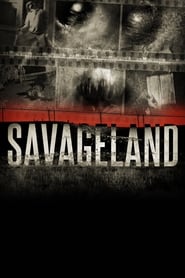 Savageland streaming sur filmcomplet