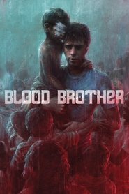 Film Blood Brother streaming VF complet