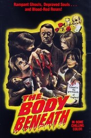 Film The Body Beneath streaming VF complet