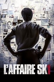 L'Affaire SK1 streaming sur libertyvf