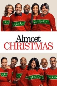 Film Almost Christmas streaming VF complet