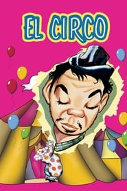 El Circo streaming sur filmcomplet