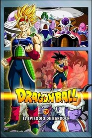 Dragon Ball Z: Episodio de Bardock 2011
