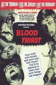 Film Blood Thirst streaming VF complet