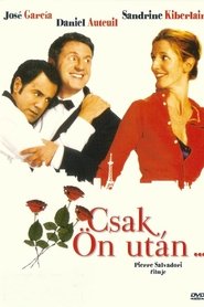 Csak Ön után 2003