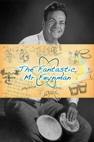 Film The Fantastic Mr Feynman streaming VF complet