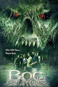 Film Bog Creatures streaming VF complet