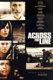 Film Across the Line streaming VF complet