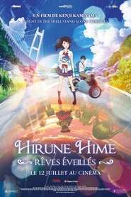 Film Hirune Hime, Rêves éveillés streaming VF complet