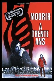 Film Mourir à 30 Ans streaming VF complet