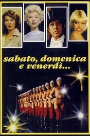 Sabato, domenica e venerdì streaming sur filmcomplet