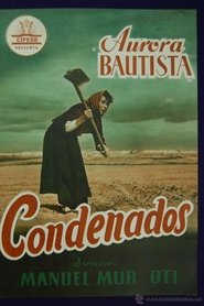 Film Condenados streaming VF complet