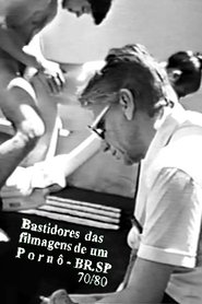 Film Bastidores Das Filmagens De Um Pornô streaming VF complet
