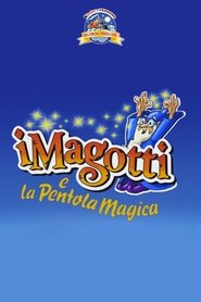 Imagen de I Magotti e la Pentola Magica