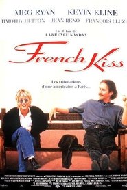 Film French Kiss streaming VF complet