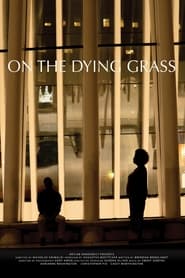 On the Dying Grass