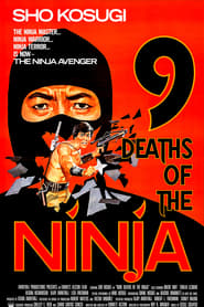 Film 9 Deaths of the Ninja streaming VF complet