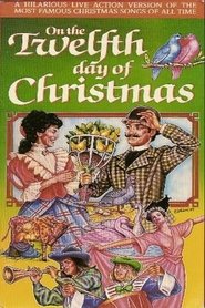 On the Twelfth Day... streaming sur filmcomplet