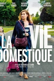 Film La Vie domestique streaming VF complet