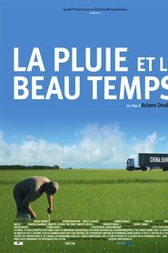 Film La pluie et le beau temps streaming VF complet