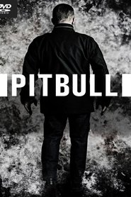 Imagen de Pitbull: Fuerza Bruta