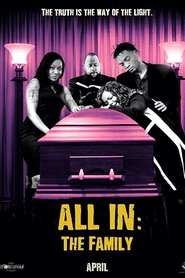 Film All In: The Family streaming VF complet