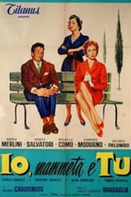 Film Io mammeta e tu streaming VF complet