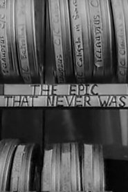 Imagen de The Epic That Never Was