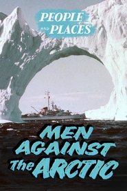 Film Men Against the Arctic streaming VF complet