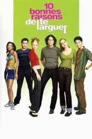 10 bonnes raisons de te larguer streaming sur filmcomplet