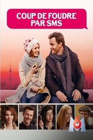 Coup de Foudre par SMS streaming sur filmcomplet