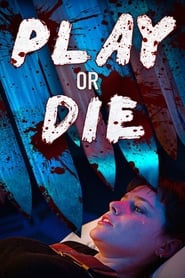 Poster for Play or Die (2019)