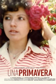 Film Una Primavera streaming VF complet
